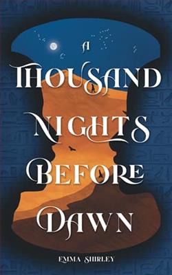 A Thousand Nights Before Dawn