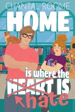 Home Is Where the Hate Is