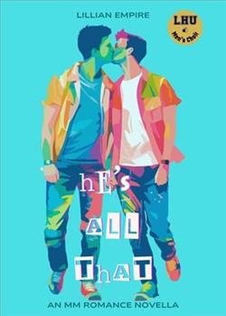He's All That