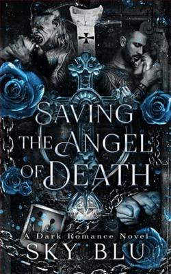 Saving the Angel of Death: Vol 2