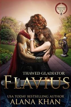 Thawed Gladiator: Flavius