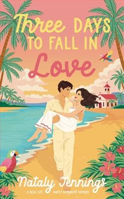 Three Days To Fall In Love