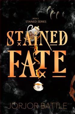 Stained Fate