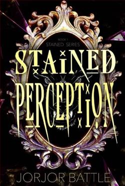 Stained Perception