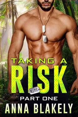 Taking a Risk: Part One