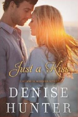 Just a Kiss