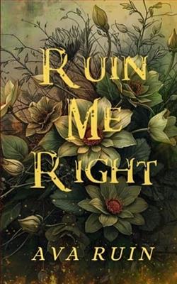 Ruin Me Right