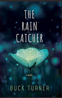 The Rain Catcher