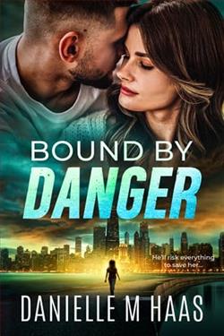 Bound By Danger