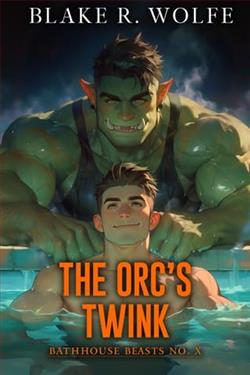 The Orc's Twink