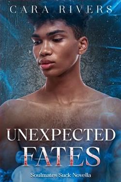 Unexpected Fates