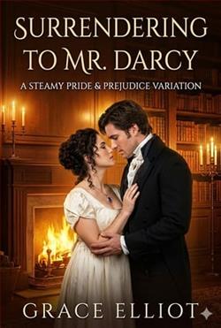 Surrendering to Mr. Darcy