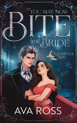 You May Now Bite the Bride
