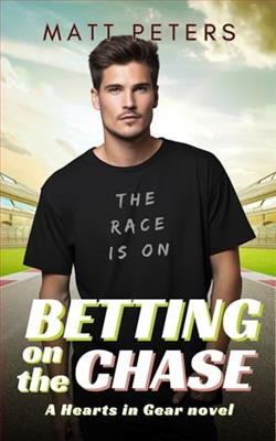 Betting on the Chase