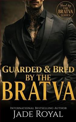 Guarded & Bred by the Bratva