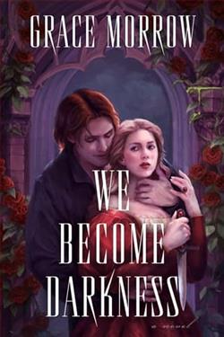 We Become Darkness