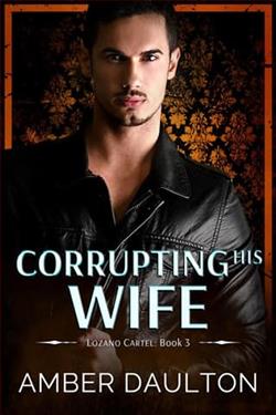 Corrupting His Wife