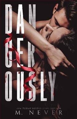 Dangerously