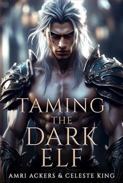 Taming the Dark Elf