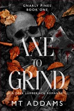 Axe to Grind