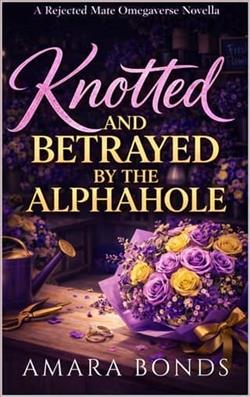 Knotted and Betrayed By the Alphahole