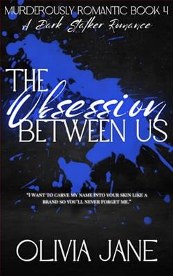 The Obsession Between Us