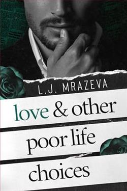 Love & Other Poor Life Choices