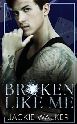 Broken Like Me