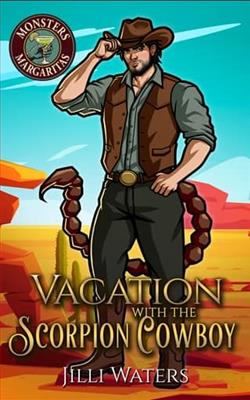Vacation with the Scorpion Cowboy