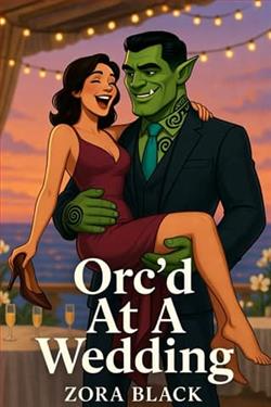 Orc'd At A Wedding