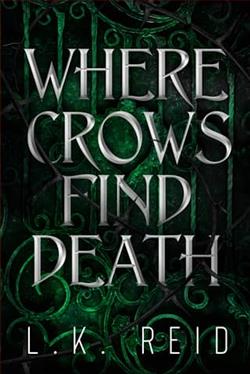 Where Crows Find Death