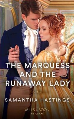 The Marquess and the Runaway Lady