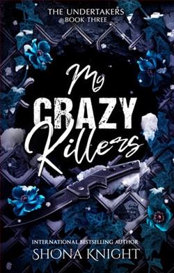 My Crazy Killers