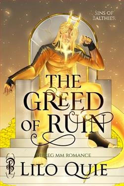 The Greed of Ruin