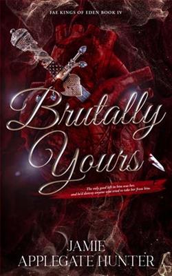 Brutally Yours