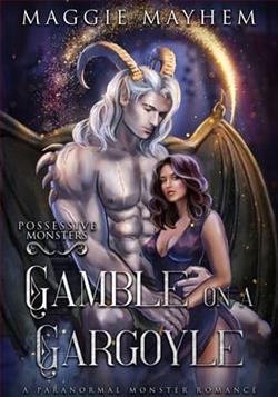 Gamble on a Gargoyle
