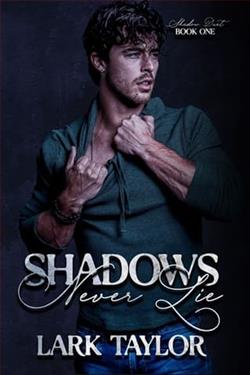 Shadows Never Lie