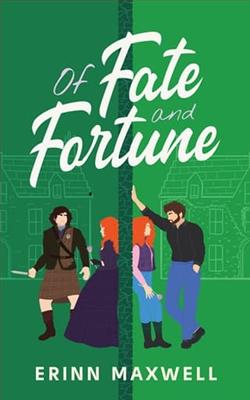 Of Fate and Fortune