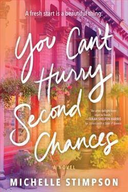 You Can't Hurry Second Chances