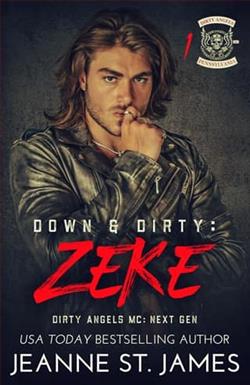 Down & Dirty: Zeke