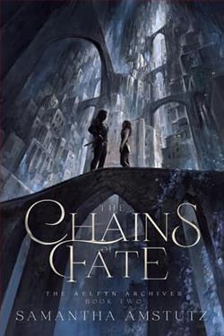 The Chains of Fate