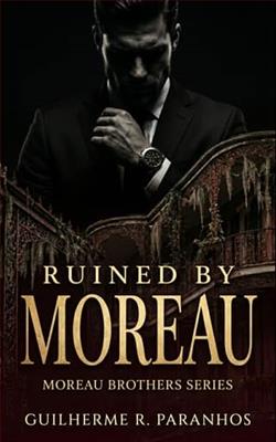Ruined By Moreau