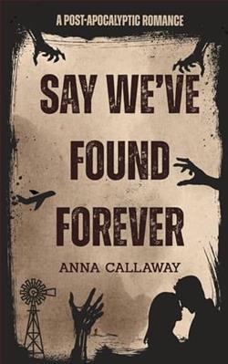 Say We've Found Forever