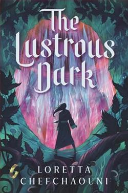 The Lustrous Dark