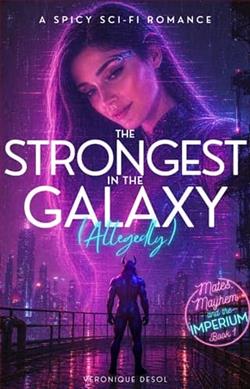 The Strongest in the Galaxy (Allegedly)