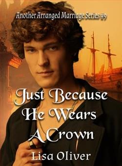 Just Because He Wears A Crown