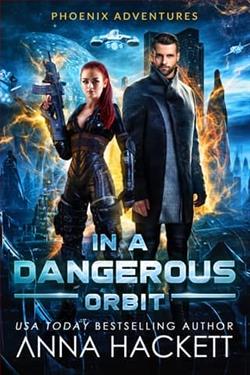 In a Dangerous Orbit