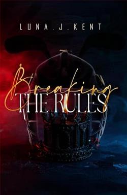 Breaking the Rules