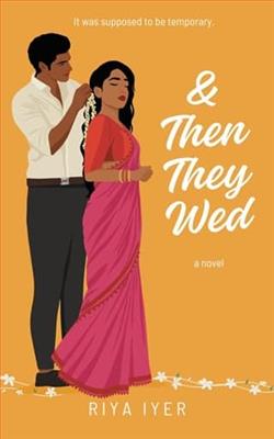 & Then They Wed