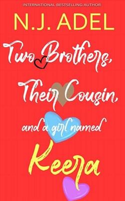 Two Brothers, Their Cousin and a Girl named Keera